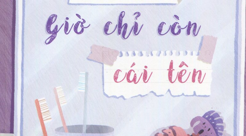 Người từng là tất cả giờ chỉ còn cái tên