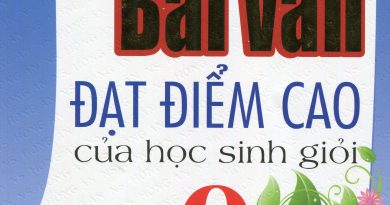 Những bài văn đạt điểm cao của học sinh giỏi 9