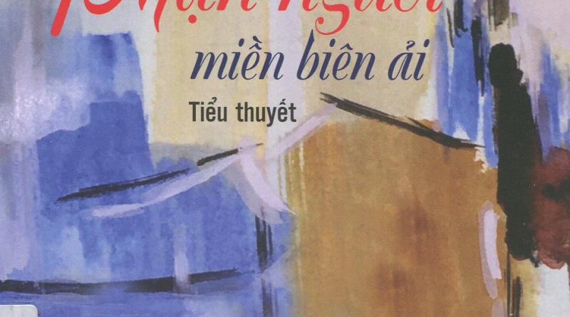 Phận người miền biên ải