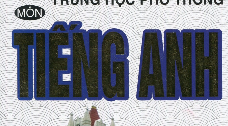 Tài liệu ôn thi trung học phổ thông môn Tiếng Anh