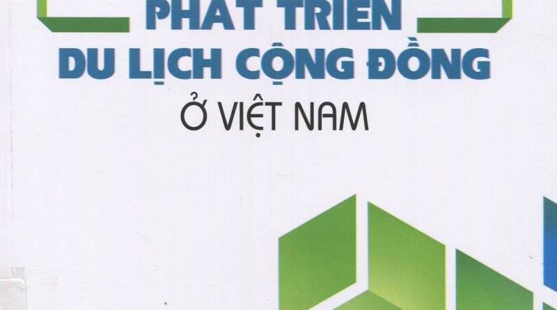 Phát triển du lịch cộng đồng ở Việt Nam
