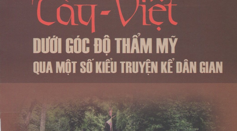 Mối quan hệ văn hóa Tày - Việt dưới góc độ thẩm mỹ qua một số kiểu truyện kể dân gian