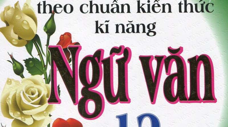 Những bài văn theo chuẩn kiến thức kĩ năng ngữ văn 12