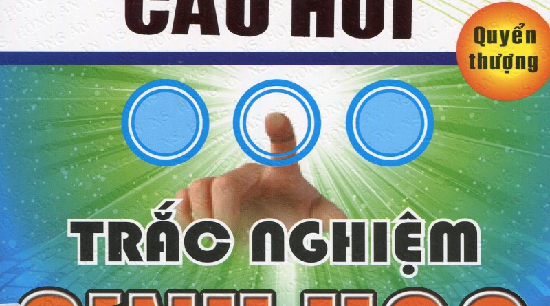 Ngân hàng câu hỏi trắc nghiệm sinh học