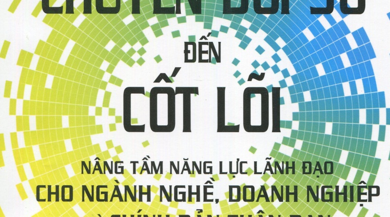 Chuyển đổi số đến cốt lõi