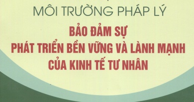 Xây dựng môi trường pháp lý bảo đảm sự phát triển bền vững và lành mạnh của kinh tế tư nhân