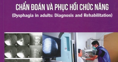 Rối loạn nuốt ở người lớn: Chẩn đoán và phục hồi chức năng