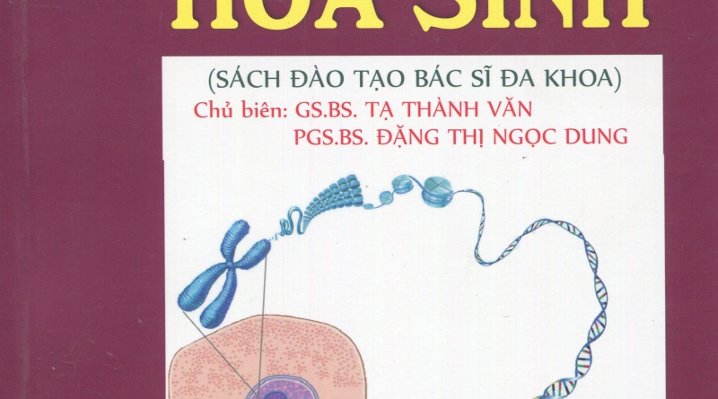 Hóa sinh - Sách đào tạo bác sĩ đa khoa