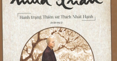 Đi gặp mùa xuân - Hành trạng của Thiền sư Thích Nhất Hạnh