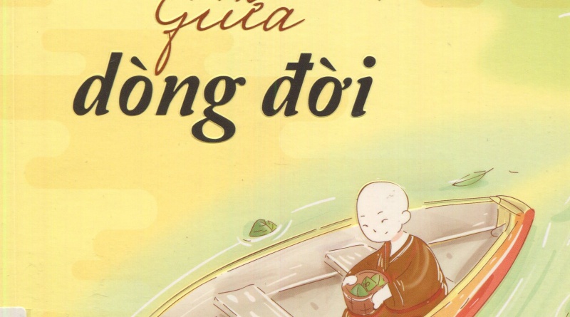 An lạc giữa dòng đời