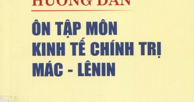 Hướng dẫn ôn tập môn Kinh tế chính trị Mác – Lênin