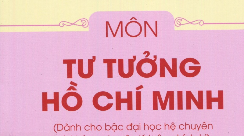 Hỏi - đáp môn Tư tưởng Hồ Chí Minh