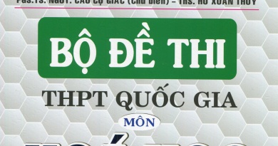 Bộ đề thi THPT Quốc gia môn Hoá học