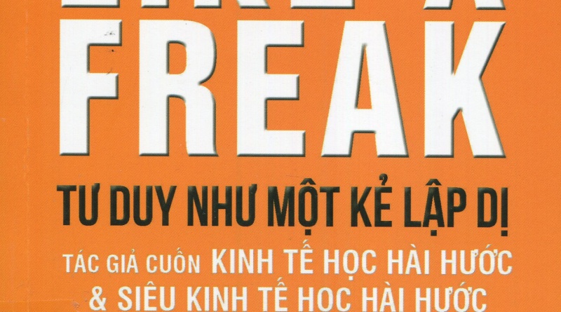 Tư duy như một kẻ lập dị