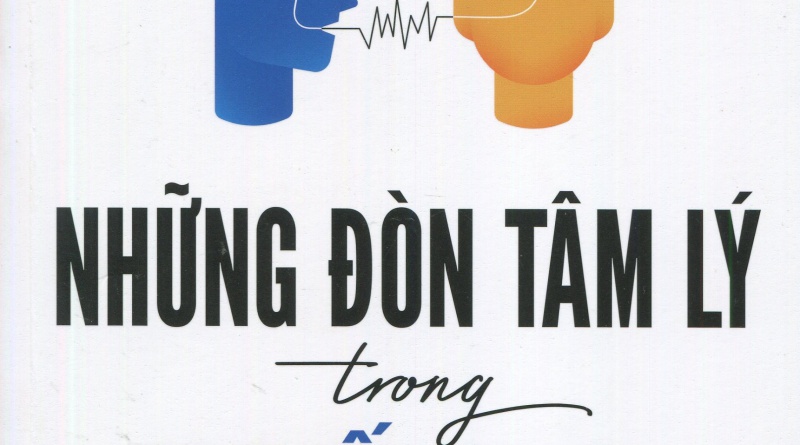Những đòn tâm lý trong thuyết phục