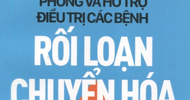 Phòng và hỗ trợ điều trị các bệnh rối loạn chuyển hóa