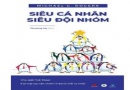 Sự khiêm tốn – Bí quyết tạo nên đội nhóm thành công và bền vững
