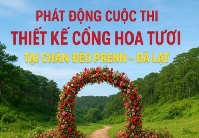 Thông báo: Phát động Cuộc thi thiết kế cổng hoa tươi tại chân đèo Prenn – Đà Lạt