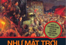 Như mặt trời chói lọi chiếu sáng khắp năm châu Như mặt trời chói lọi chiếu sáng khắp năm châu