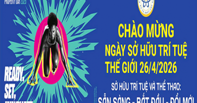 Ngày Sở hữu trí tuệ thế giới: 26 tháng 4 năm 2026: Sở hữu trí tuệ và Thể thao: Sẵn sàng – Bắt đầu – Đổi mới