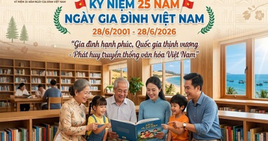 Kỷ niệm 25 năm ngày Gia đình Việt Nam (28/6/2001-28/6/2026)