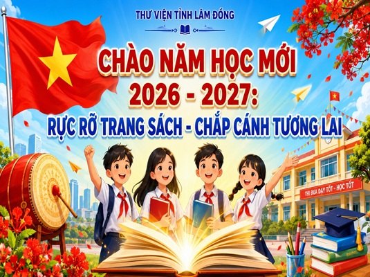 Chào năm học mới 2026-2027: Rực rỡ trang sách – Chắp cánh tương lai Chào năm học mới 2026-2027: Rực rỡ trang sách – Chắp cánh tương lai
