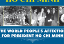 Tình cảm của nhân dân thế giới với Chủ tịch Hồ Chí Minh Tình cảm của nhân dân thế giới với Chủ tịch Hồ Chí Minh